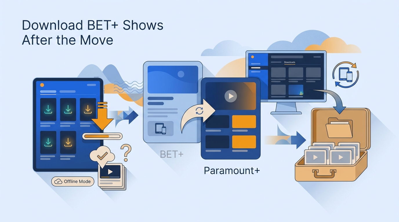 Can You Download BET+ Shows After the Paramount+ Move? 2 Options