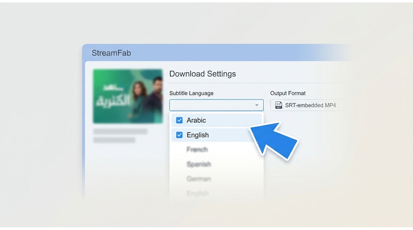 StreamFab subtitle settings panel with Arabic and English tracks selected for a Shahid download