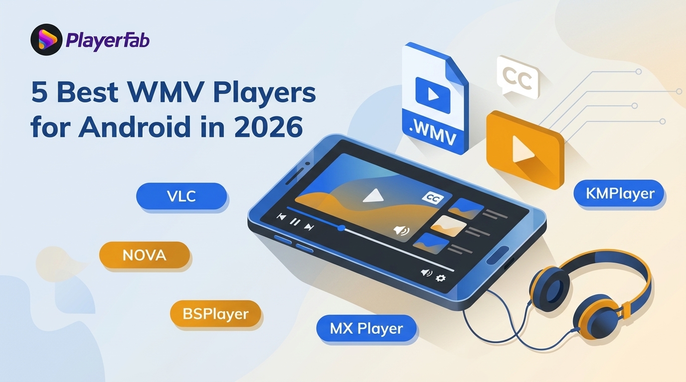 5 Best WMV Players for Android in 2026