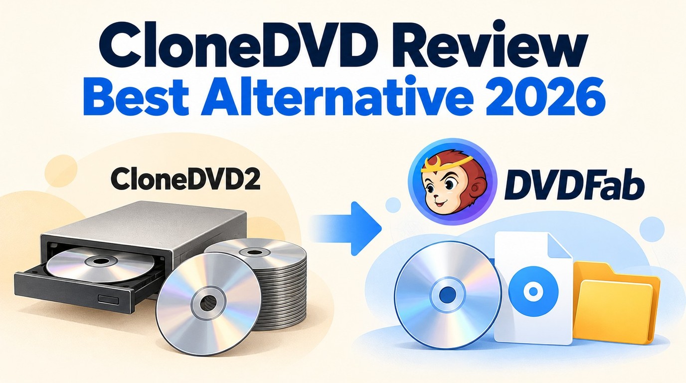 CloneDVD Review and Alternative: DVD Backup in 2026