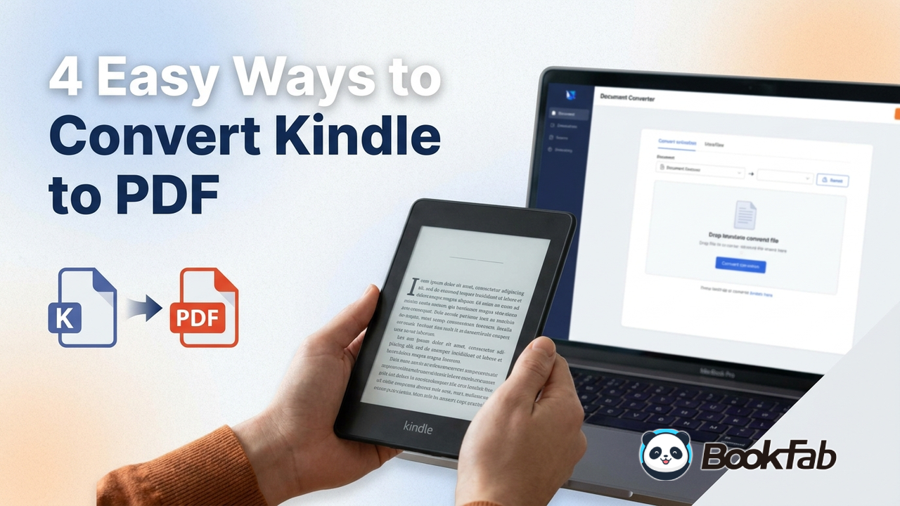 4 Easy Ways to Convert Kindle to PDF
