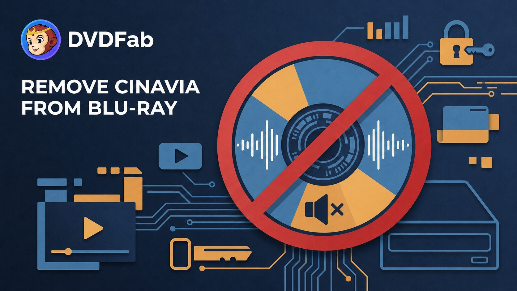 How to Remove Cinavia from Blu-ray: Tools, Steps, and Audio Checks
