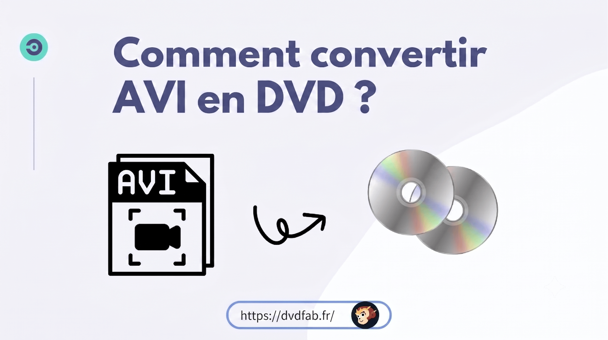 Comment convertir un AVI en DVD sur Windows et Mac en 2026 : les 6 meilleurs outils