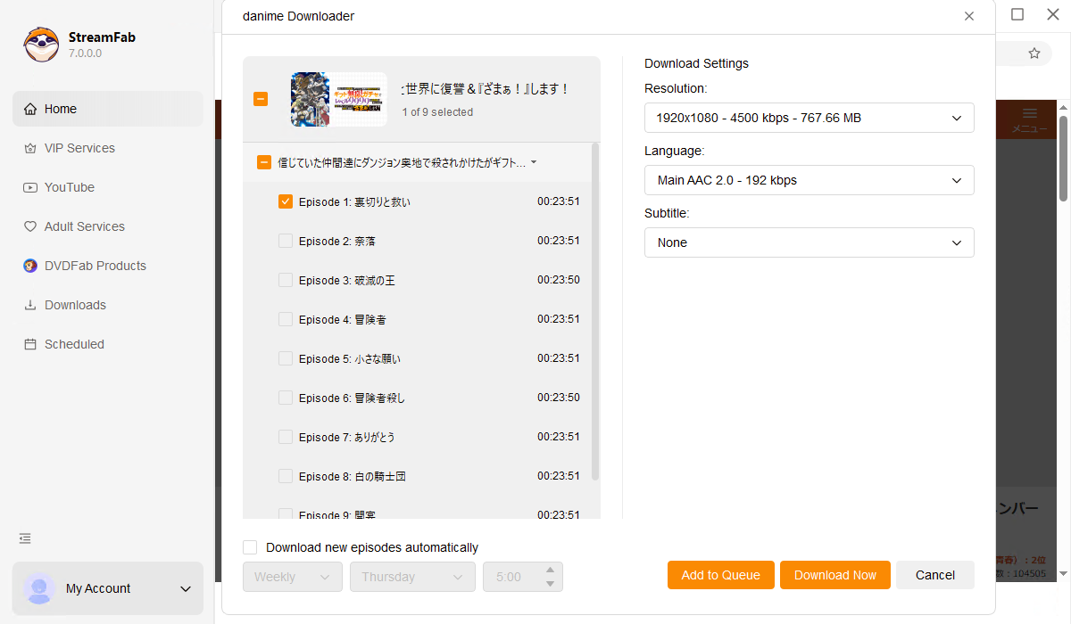 comment utiliser streamfab danime downloader
