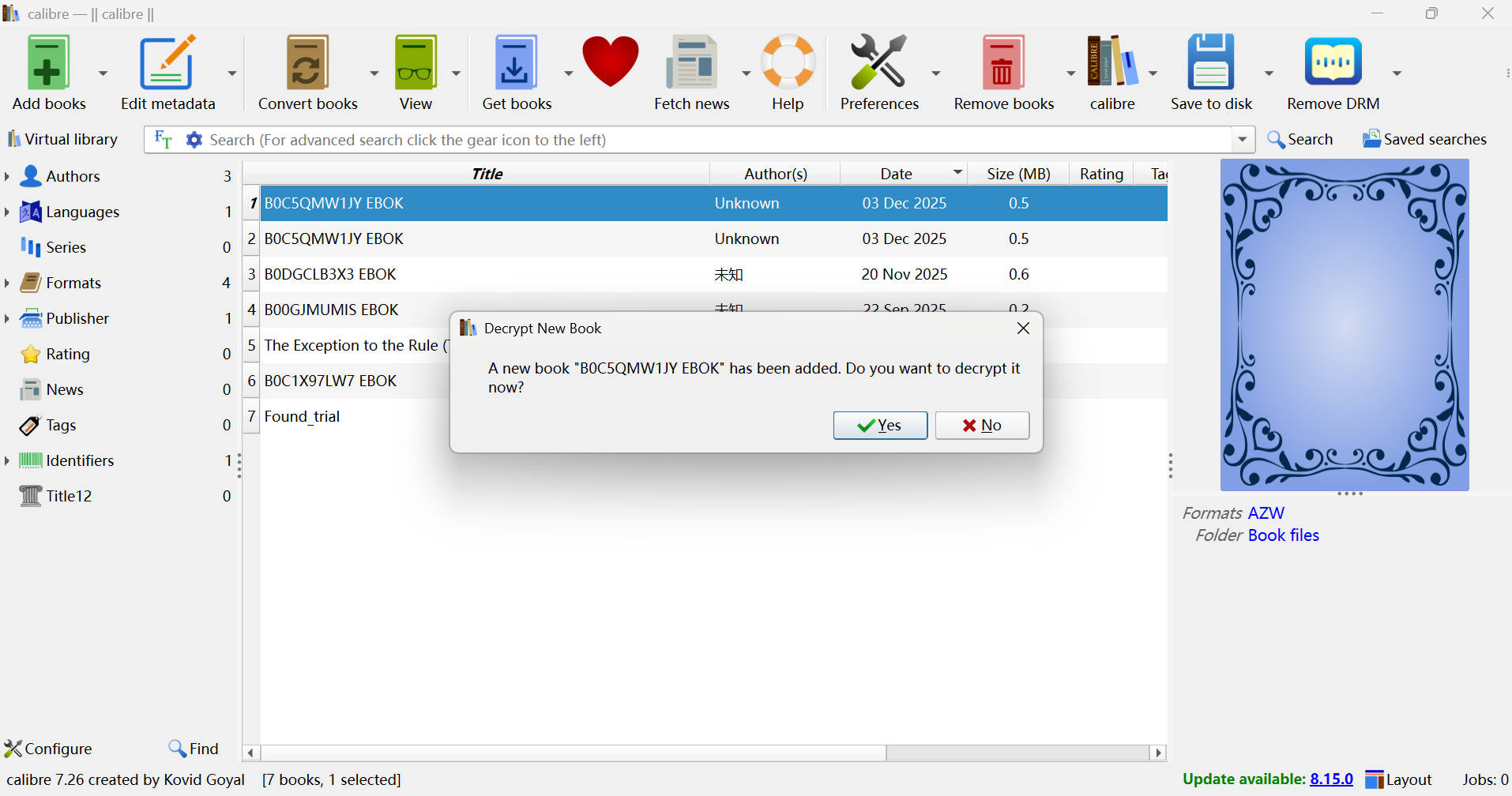 add a Kindle eBook to Calibre and start DRM removal
