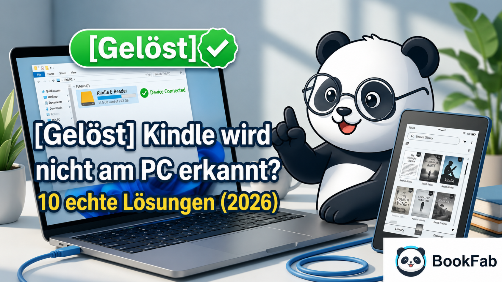 Kindle wird nicht am PC erkannt? 10 echte Lösungen (2026)