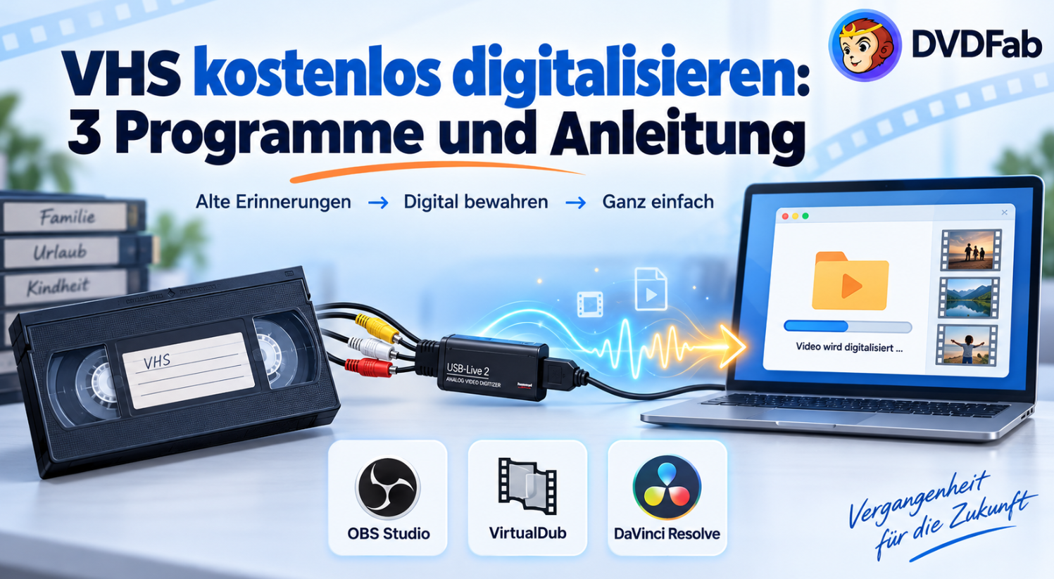 VHS kostenlos digitalisieren: 3 Programme und Anleitung