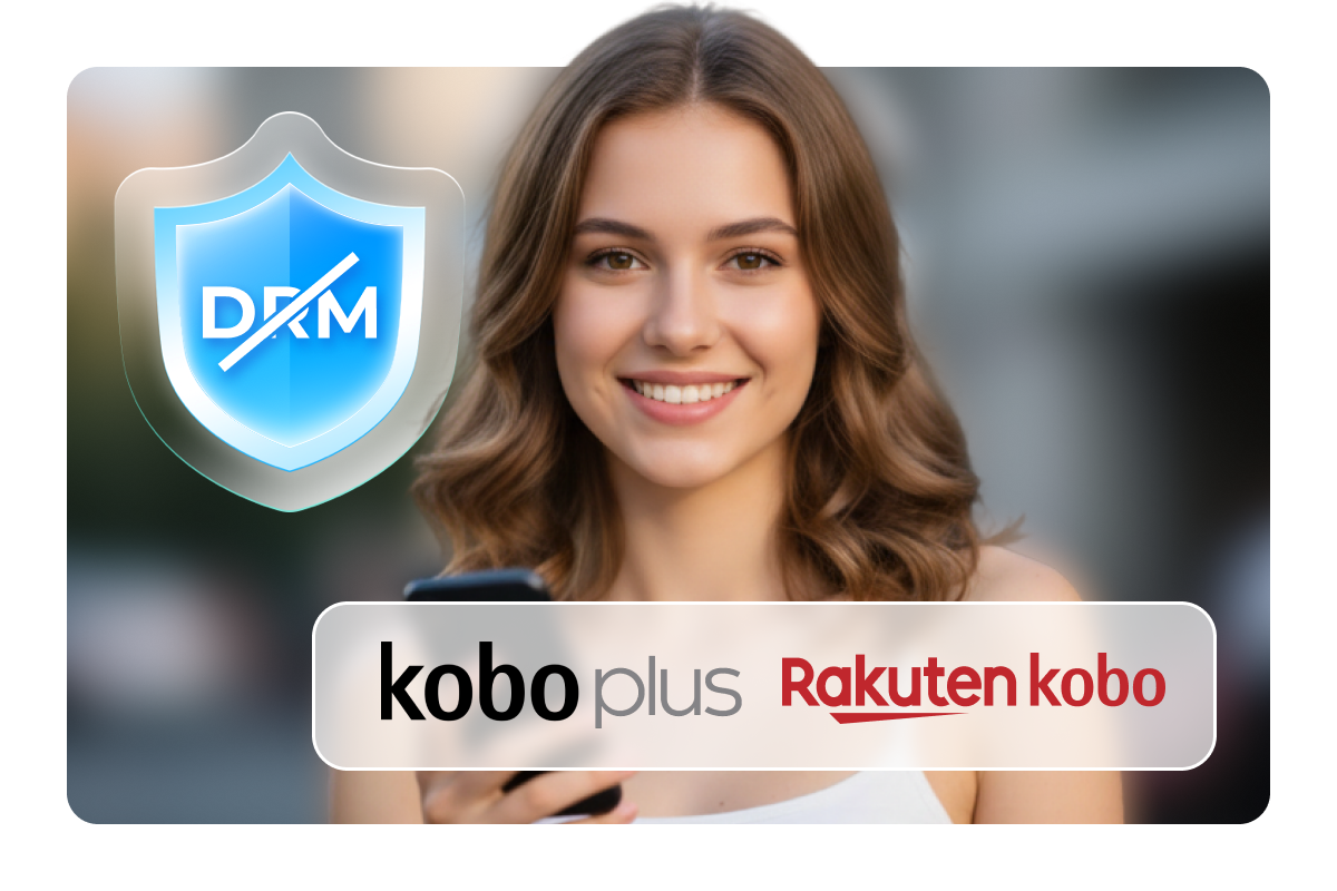 Full DRM Removal for Kobo eBooks & Kobo Plus Titles