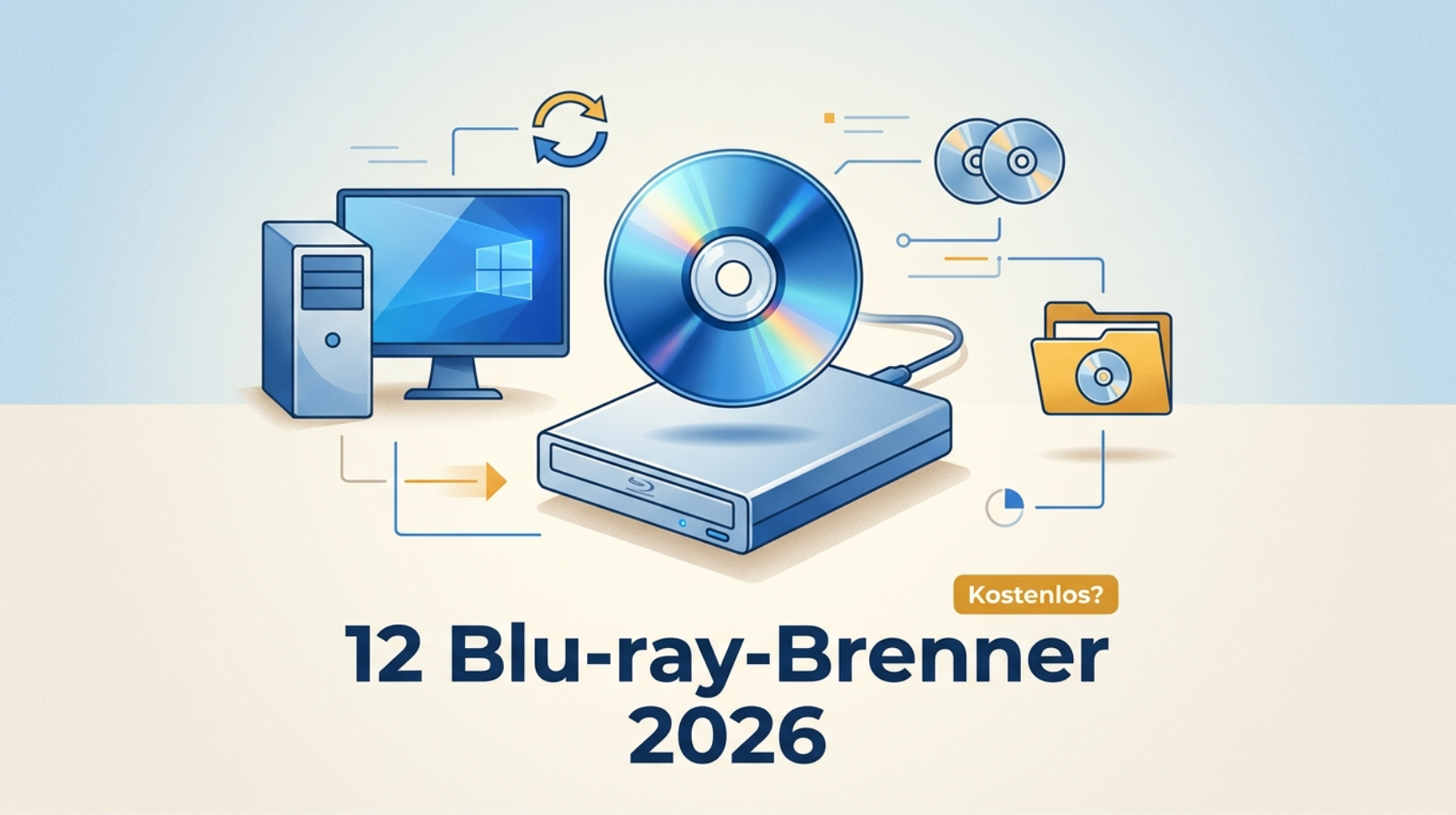 12 Blu-ray-Brenner Software 2026 im Test: kostenlos und ohne Abo?