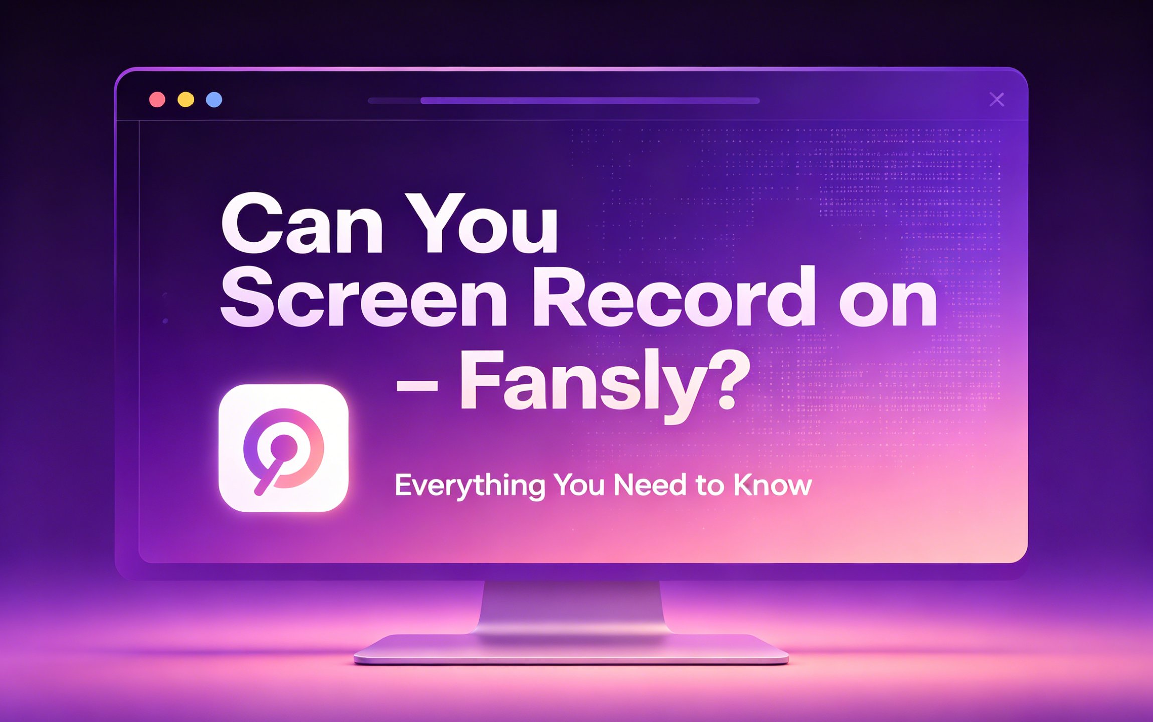 screen record fansly